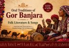 Oral Traditions of Gor Banjara Folk Literature & Songs