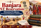 Banjara ST Reservation: Historical Evidence, Government Records & Commissions