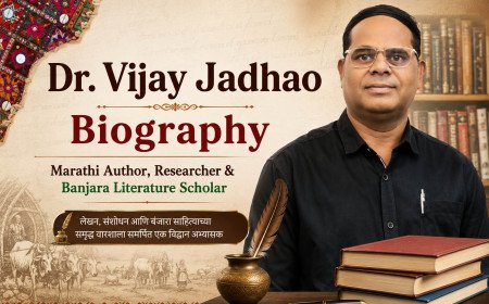 Dr. Vijay Jadhao Biography | Marathi Author, Researcher & Banjara Literature Scholar